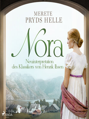 cover image of Nora – Neuinterpretation des Klassikers von Henrik Ibsen